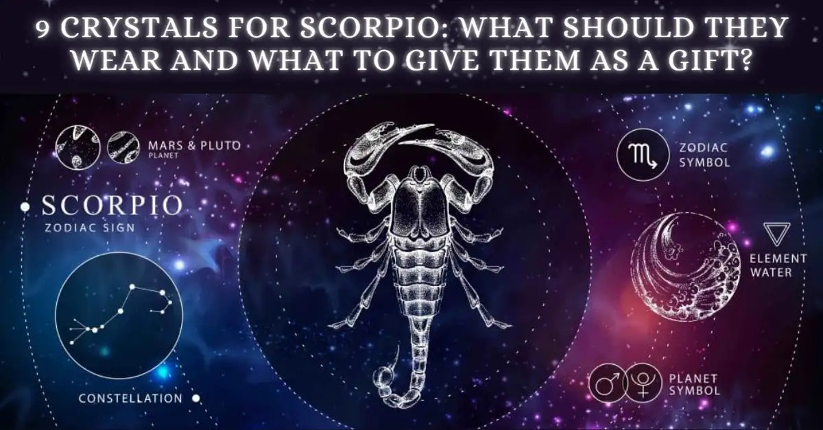 9 CRYSTALS FOR SCORPIO: WHAT SHOULD THEY WEAR AND WHAT TO GIVE THEM AS A GIFT?