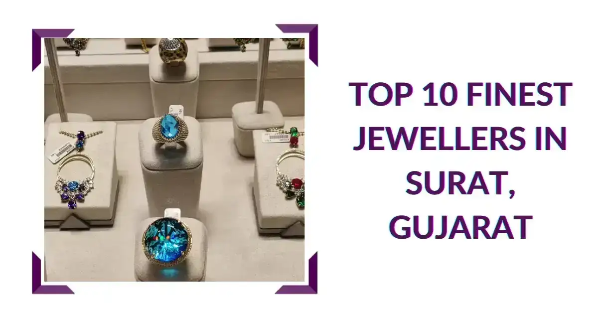Top 10 Finest Jewellers In Surat, Gujarat