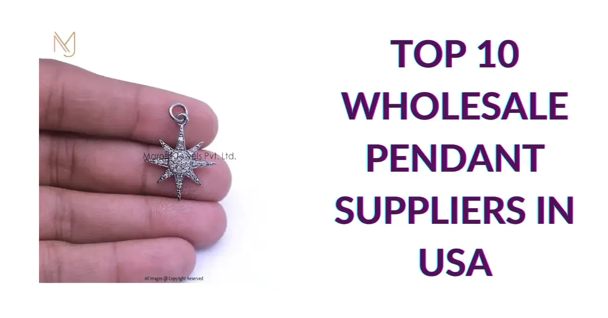 Top 10 Wholesale Pendant Suppliers in USA