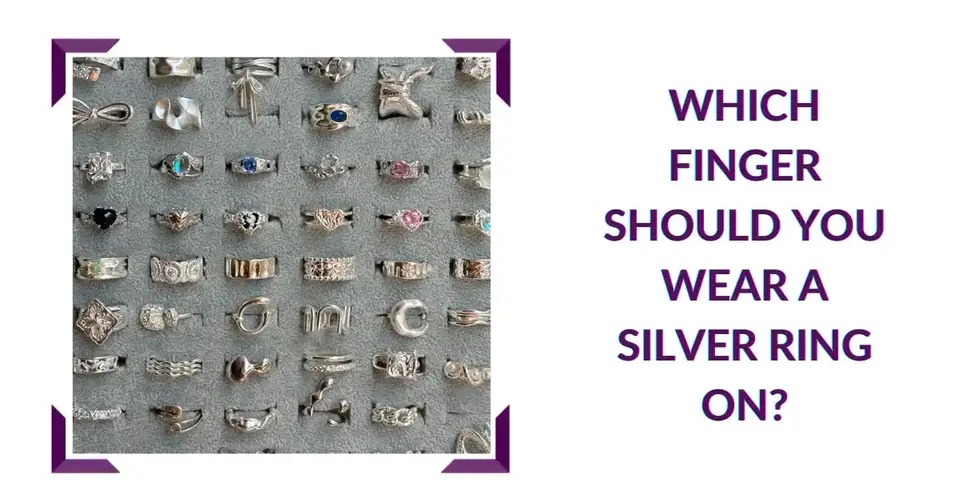 Which Finger Should You Wear a Silver Ring On?