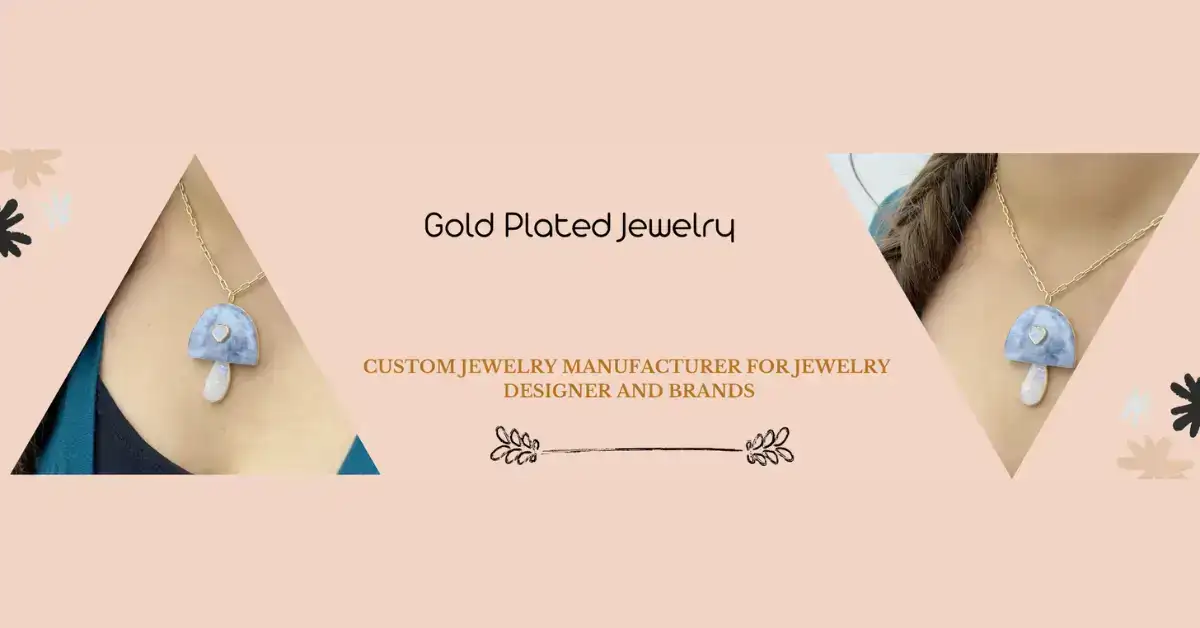 Gold Plated Jewelry Manufacturer, Wholesaler & Suppliers