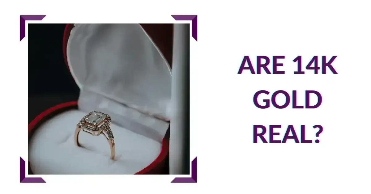Are 14K Gold Real?