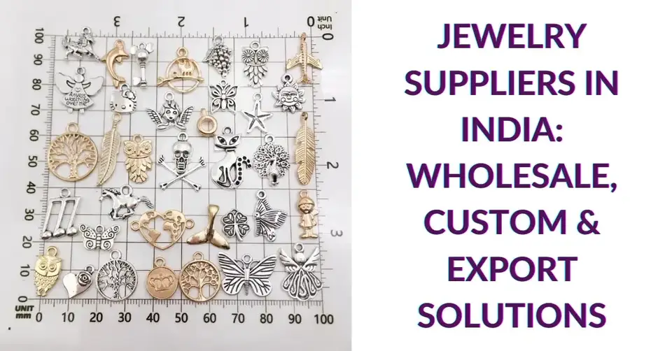 Jewelry Suppliers in India: Wholesale, Custom & Export Solutions